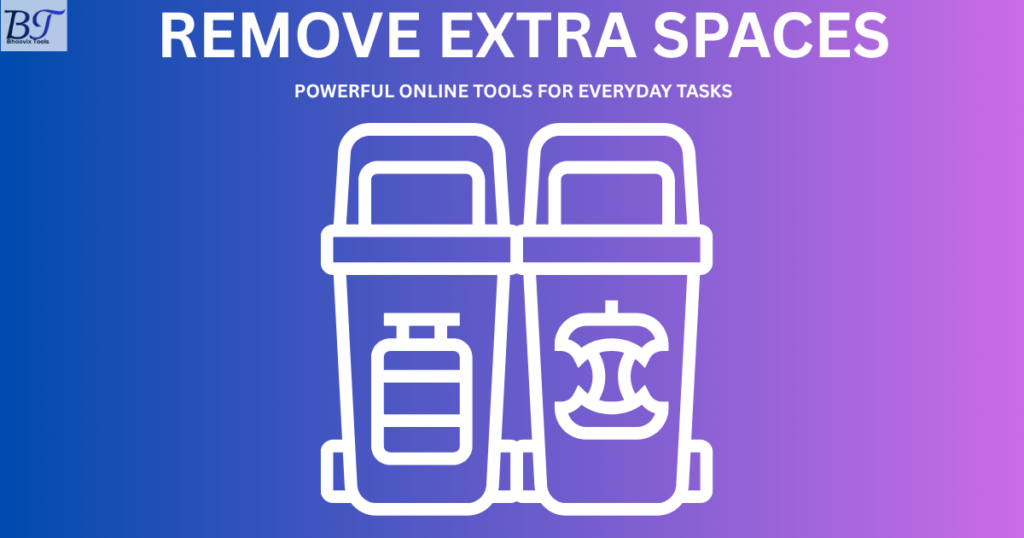 Remove Extra Spaces