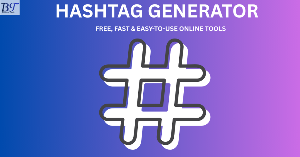 Hashtag Generator