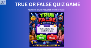 True or False Quiz Game